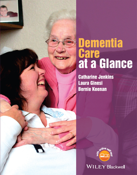 Dementia Care at a Glance