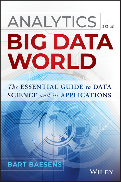 Analytics in a Big Data World