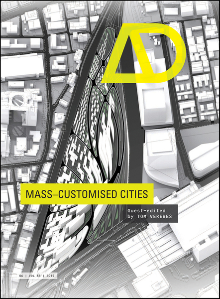 Mass-Customised Cities