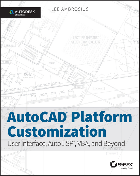 AutoCAD Platform Customization