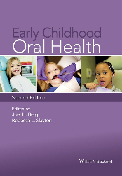 Early Childhood Oral Health