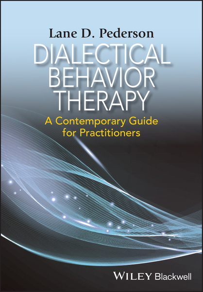 Dialectical Behavior Therapy