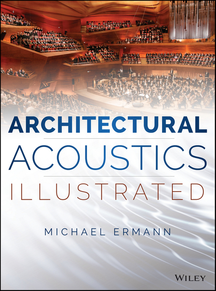 Architectural Acoustics Illustrated