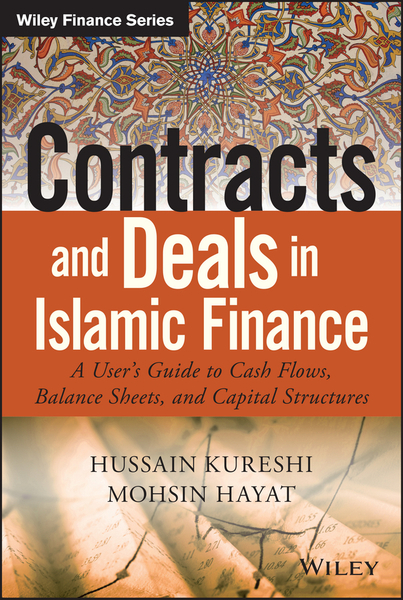 Contracts and Deals in Islamic Finance