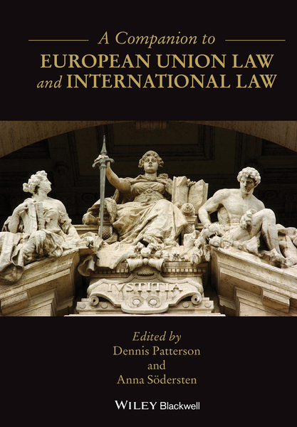 A Companion to European Union Law and International Law