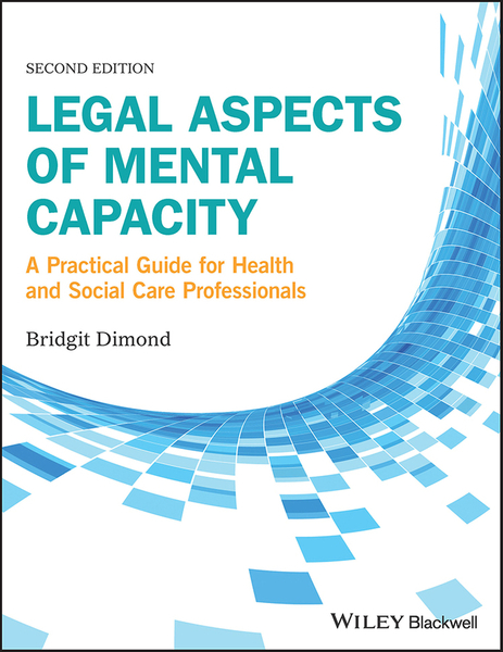 Legal Aspects of Mental Capacity