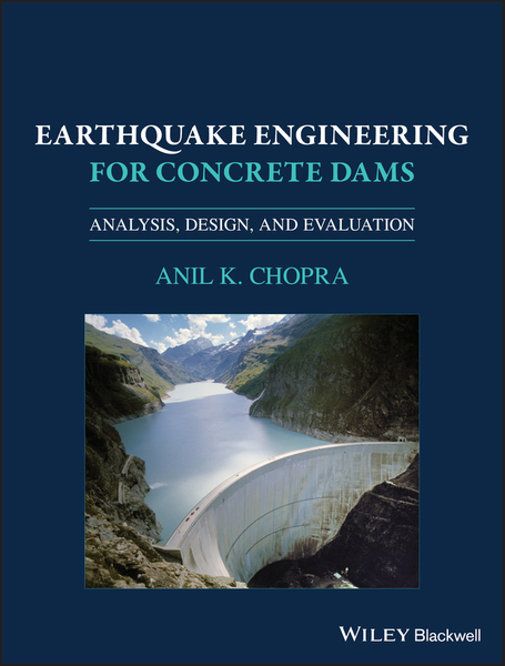 Earthquake Engineering for Concrete Dams