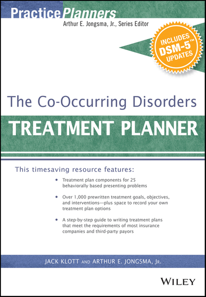 The Co-Occurring Disorders Treatment Planner, with DSM-5 Updates