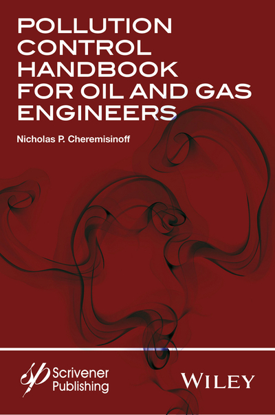 Pollution Control Handbook for Oil and Gas Engineering