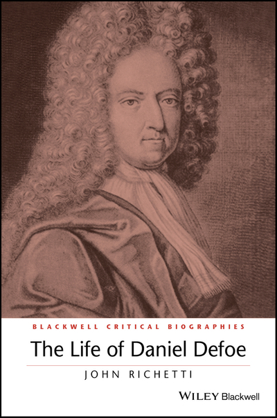 The Life of Daniel Defoe