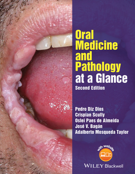 Oral Medicine and Pathology at a Glance