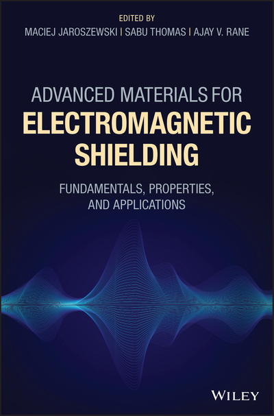 Advanced Materials for Electromagnetic Shielding