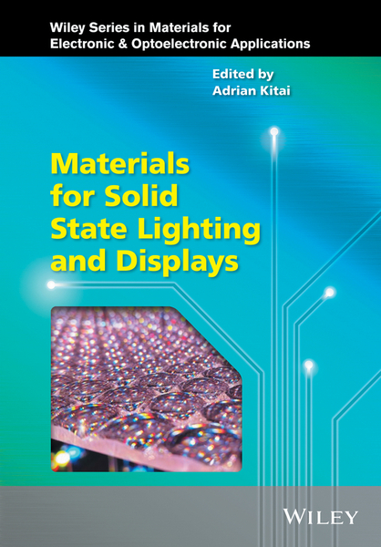 Materials for Solid State Lighting and Displays