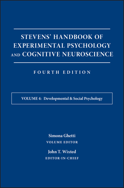 Stevens' Handbook of Experimental Psychology and Cognitive Neuroscience, Developmental and Social Psychology