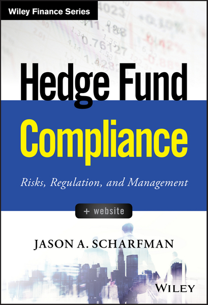 Hedge Fund Compliance