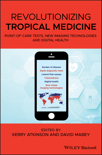 Revolutionizing Tropical Medicine