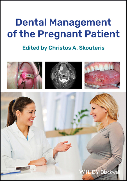 Dental Management of the Pregnant Patient