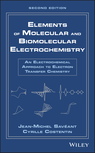 Elements of Molecular and Biomolecular Electrochemistry