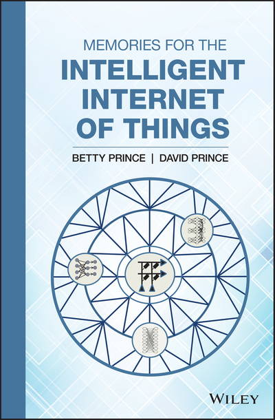 Memories for the Intelligent Internet of Things