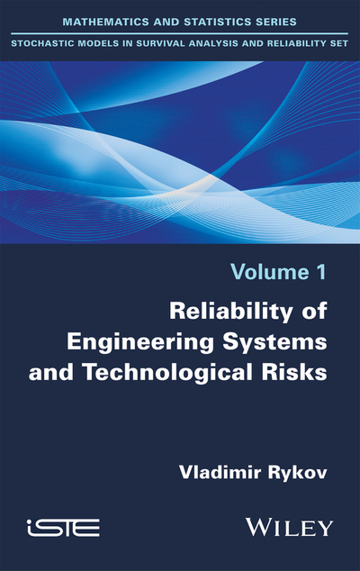 Reliability of Engineering Systems and Technological Risk