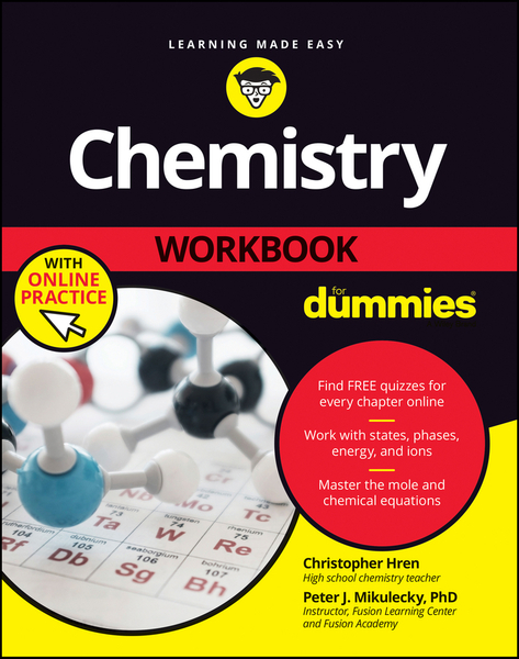 Chemistry Workbook For Dummies with Online Practice