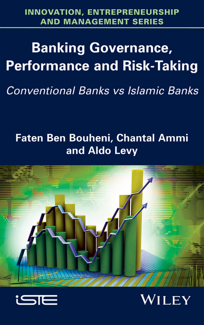 Banking Governance, Performance and Risk-Taking