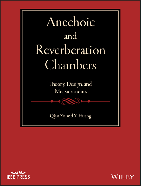 Anechoic and Reverberation Chambers