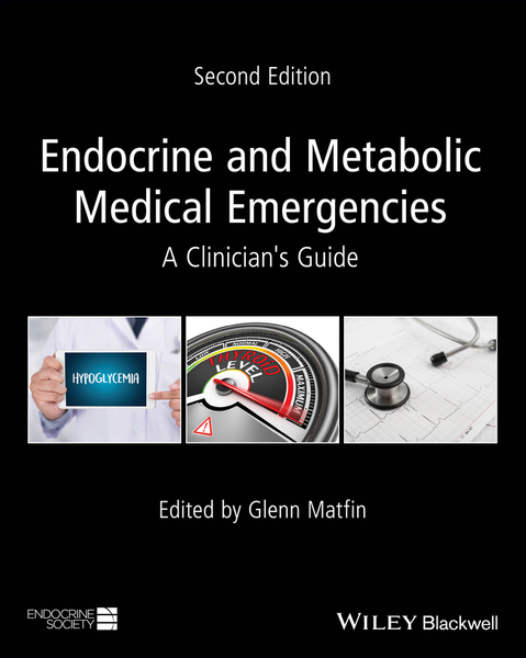 Endocrine and Metabolic Medical Emergencies