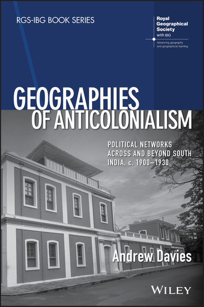 Geographies of Anticolonialism