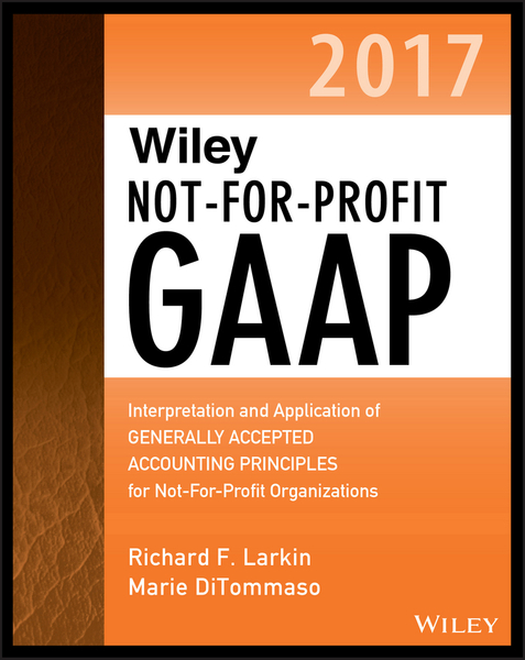 Wiley Not-for-Profit GAAP 2017