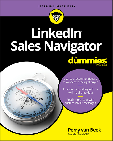 LinkedIn Sales Navigator For Dummies