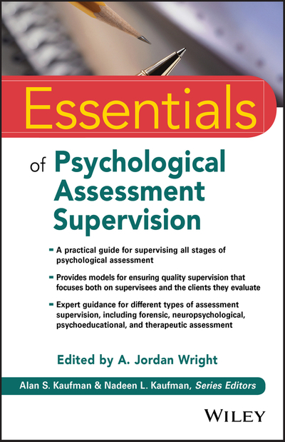 Essentials of Psychological Assessment Supervision