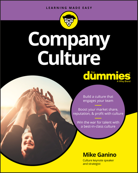 Company Culture For Dummies