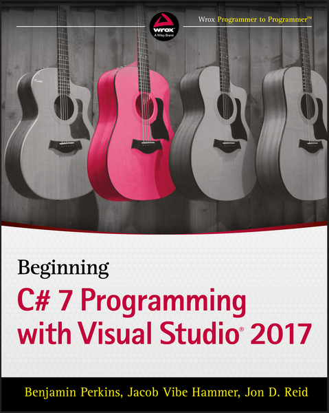 Beginning C# 7 Programming with Visual Studio 2017