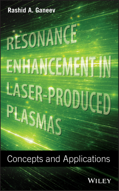 Resonance Enhancement in Laser-Produced Plasmas