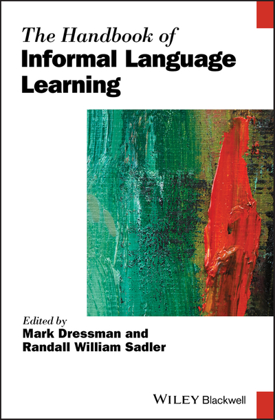 The Handbook of Informal Language Learning