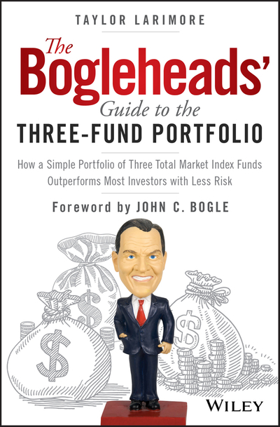 The Bogleheads' Guide to the Three-Fund Portfolio