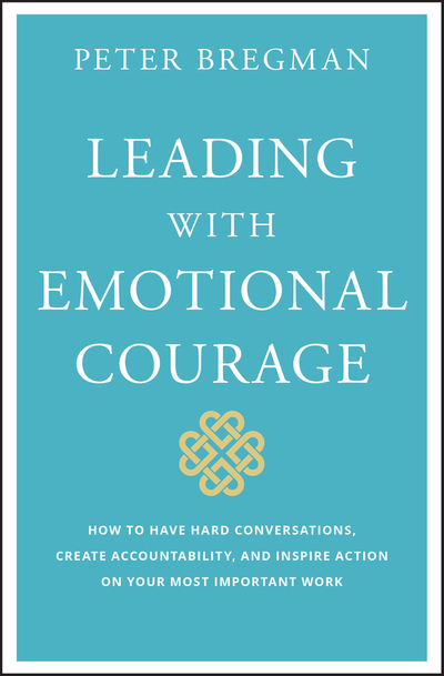 Leading With Emotional Courage