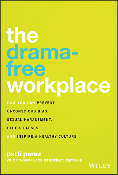 The Drama-Free Workplace