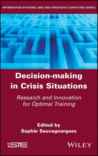 Decision-Making in Crisis Situations