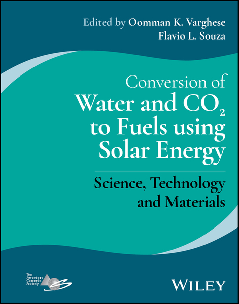 Conversion of Water and CO2 to Fuels using Solar Energy