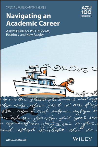 Navigating an Academic Career: A Brief Guide for PhD Students, Postdocs, and New Faculty