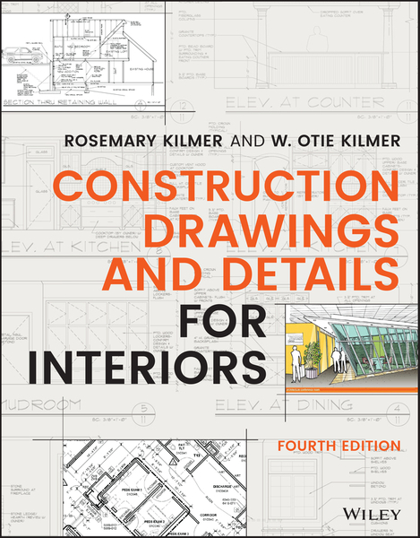 Construction Drawings and Details for Interiors