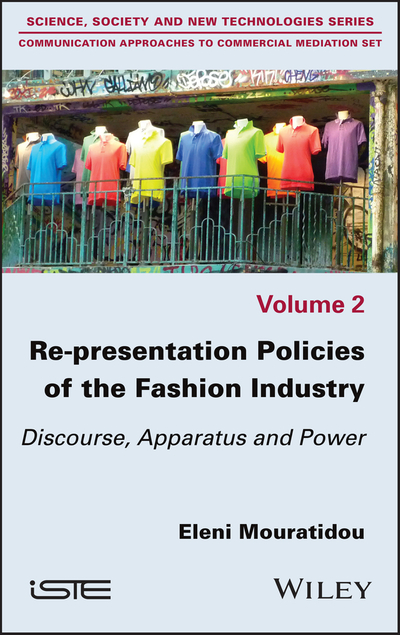 Re-presentation Policies of the Fashion Industry