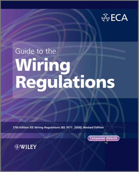 Guide to the IET Wiring Regulations