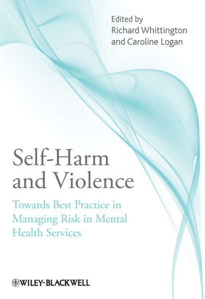 Self-Harm and Violence