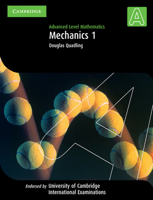 Mechanics 1 (International)