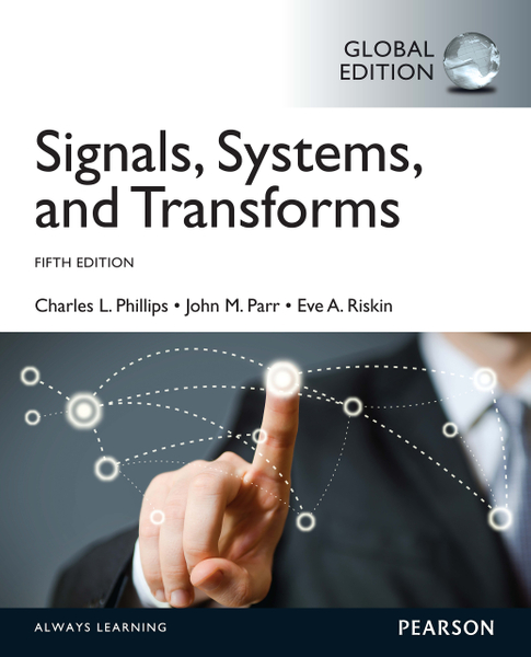 eBook Instant Access for Signals, Systems, & Transforms, Global Edition