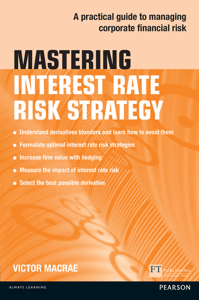 Mastering Interest Rate Risk Strategy