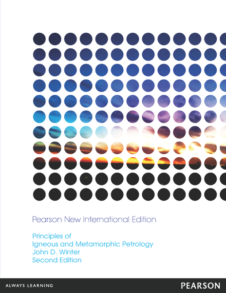 Principles of Igneous and Metamorphic Petrology